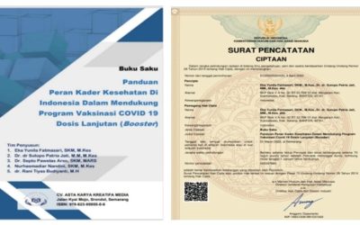Pengabdian Masyarakat Dalam Penguatan Peran Kader Kesehatan Untuk Mendukung Program Vaksinasi Covid-19 Dosis Lanjutan (Booster) Di Puskesmas Tlogosari Kulon